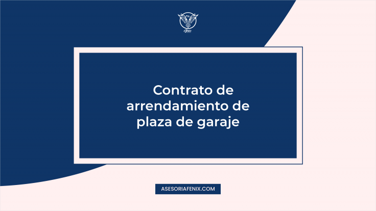Contrato de arrendamiento de plaza de garaje